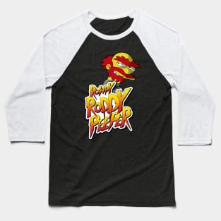 Rowdy Roddy Peeper Baseball T-Shirt